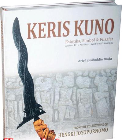 'Keris Kuno: Estetika, Simbol dan Filsafat'