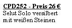 Textfeld: CPD252 - Preis 26 �Selut Solo versilbert mit wei�en Steinen
