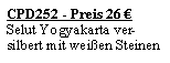 Textfeld: CPD252 - Preis 26 �Selut Yogyakarta ver-silbert mit wei�en Steinen
